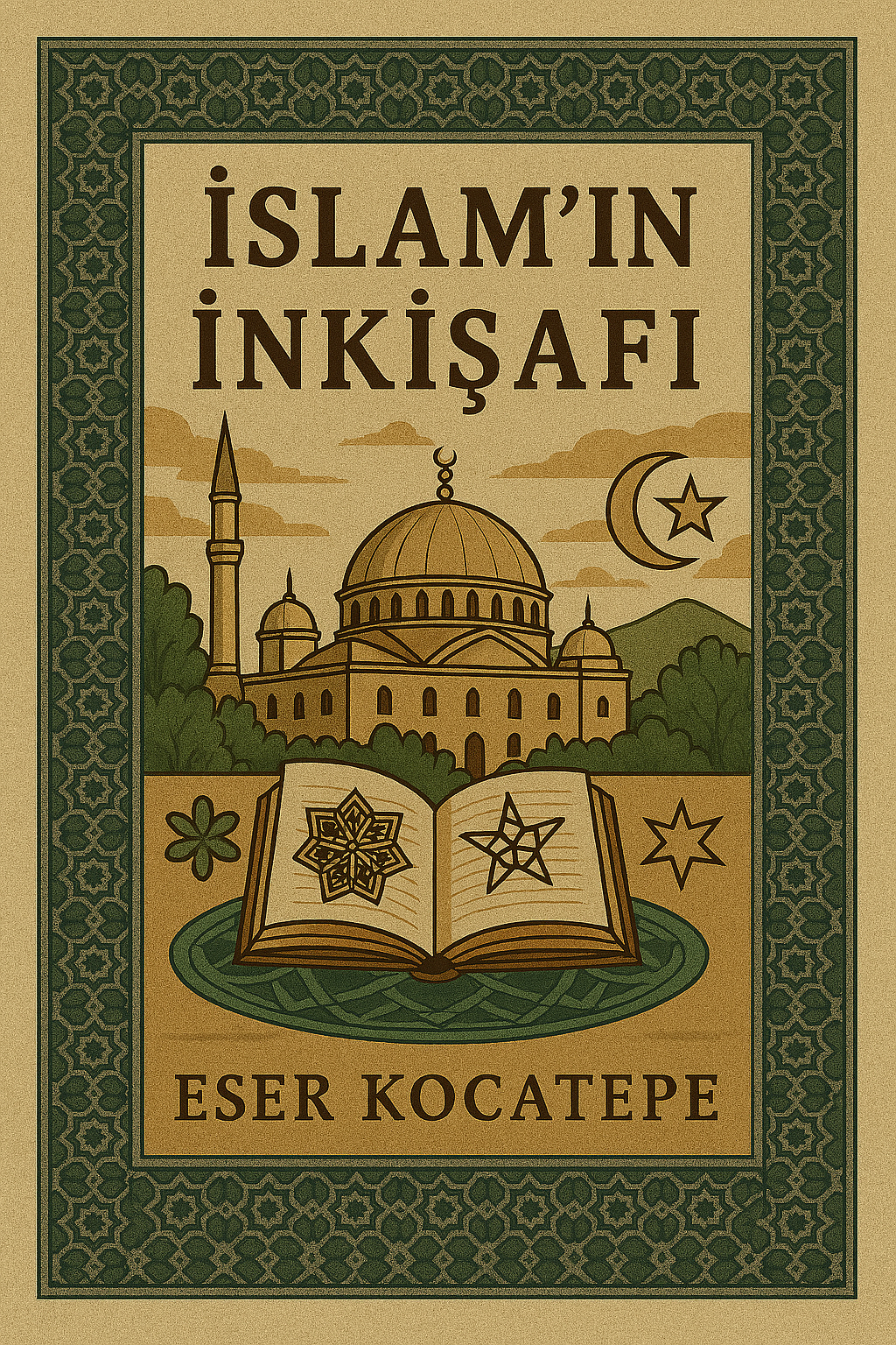 İSLAM'IN İNKİŞAFI